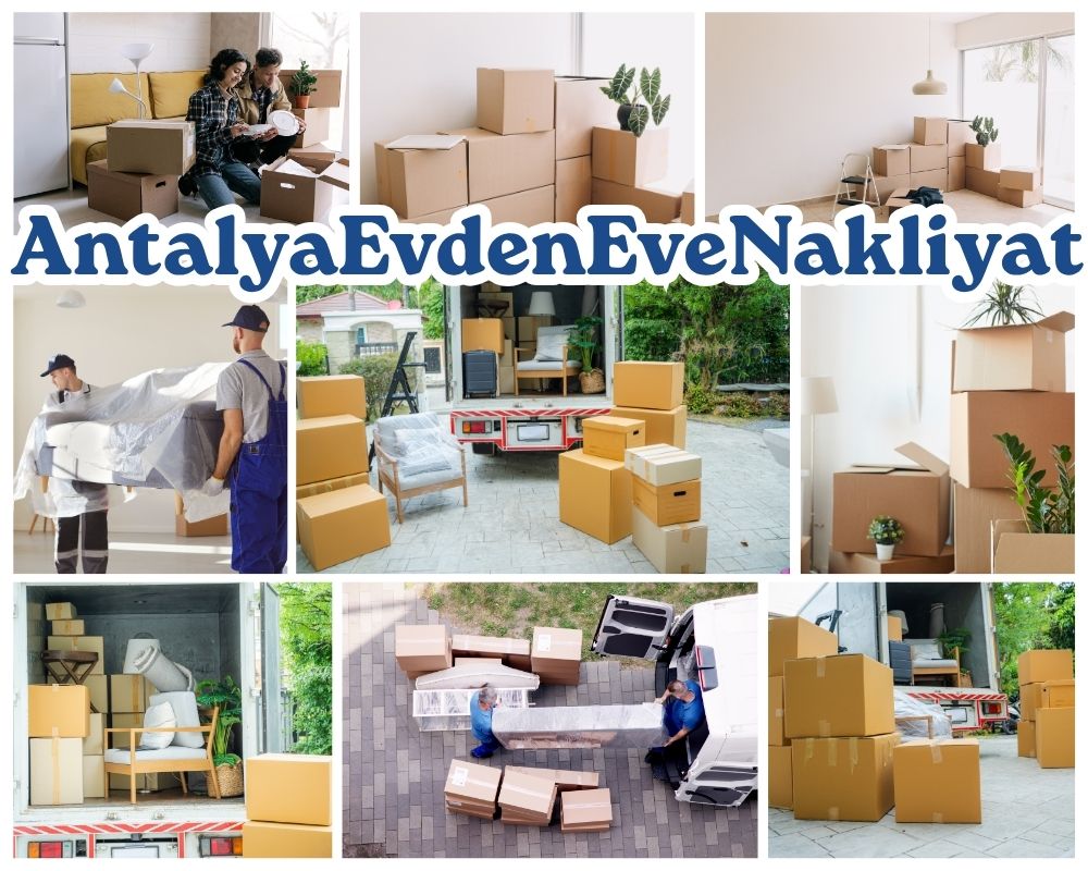 Antalya Kahta Evden Eve Taşıma